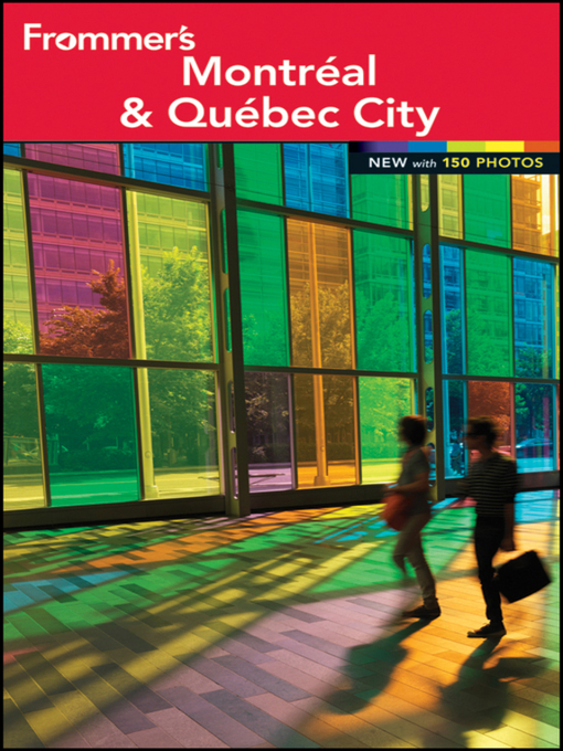Title details for Frommer's Montreal and Quebec City by Patricia Gajo - Available